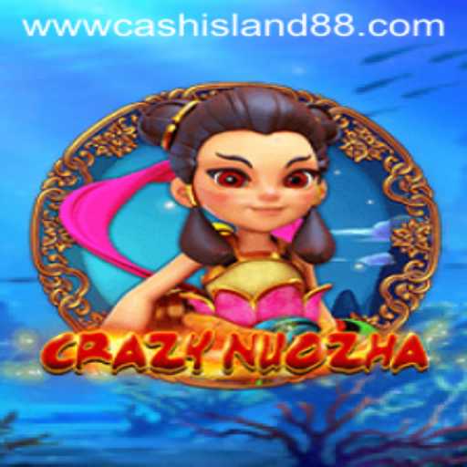 Exploring CrazyNuoZha and the Thrill of Cash Island 88