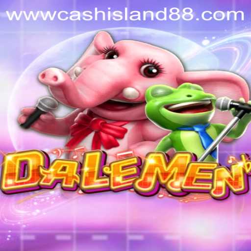 Explore 'DALEMEN': A New Adventure Awaits on Cash Island 88
