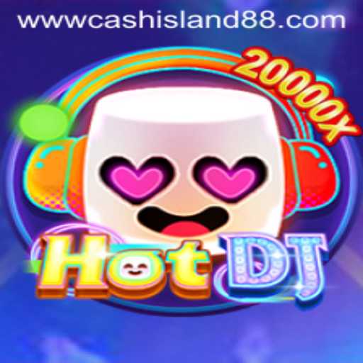 Exploring HotDJ: The Game That Heats Up Cash Island 88