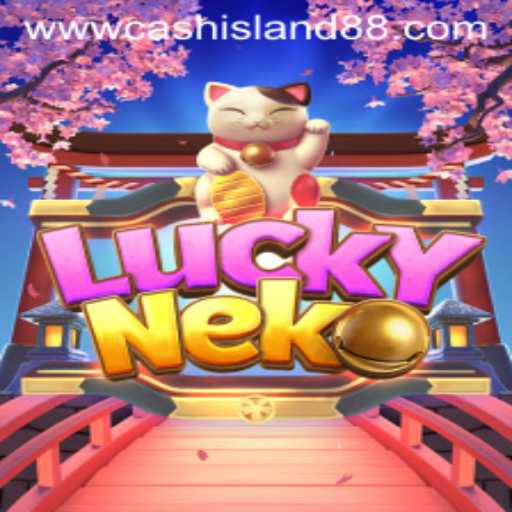 Discover the Enchanting World of LuckyNeko: Cash Island 88