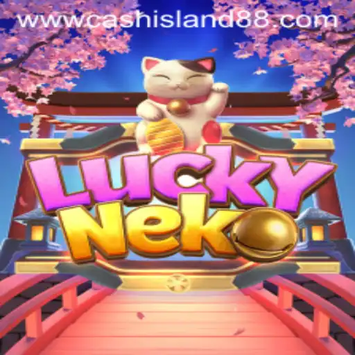 Discover the Enchanting World of LuckyNeko: Cash Island 88