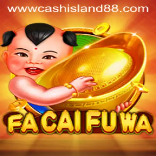 Exploring the World of FaCaiFuWa: Discover Cash Island 88
