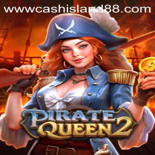 PirateQueen2: An Exciting Adventure on Cash Island 88